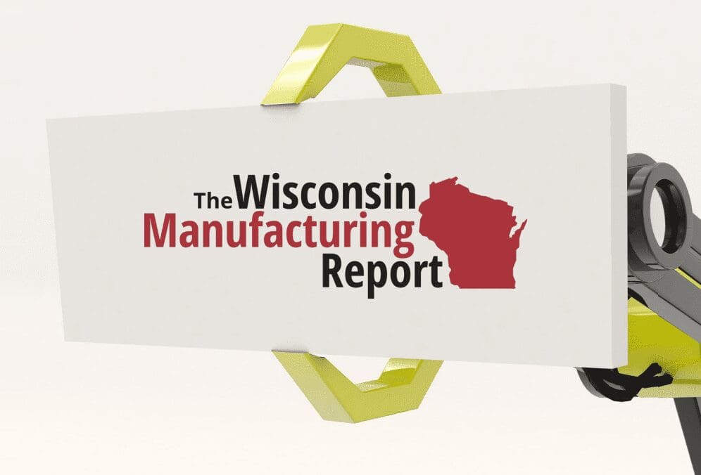 Wisconsin Manufacturing Report